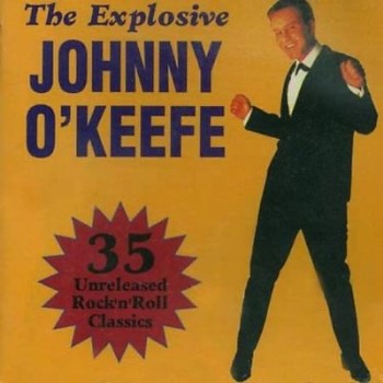 O'Keefe ,Johnny - The Explosive ..